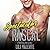 Spectacular Rascal (Sexy Flirty Dirty, #2)
