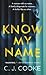 I Know My Name