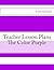 The Color Purple - Teacher ...