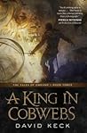 A King in Cobwebs (Tales of Durand #3)