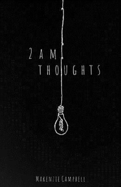 2am Thoughts