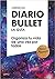 Diario Bullet. La guía.