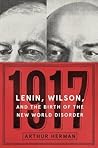 1917: Lenin, Wils...