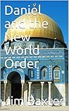 Daniel and the New World Order