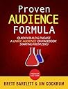 Proven Audience Formula: Quickly Build & Engage a Large Audience on Facebook Starting From Zero