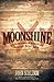 Moonshine: A Celebration of...