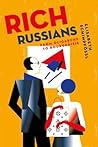 Rich Russians: Fr...