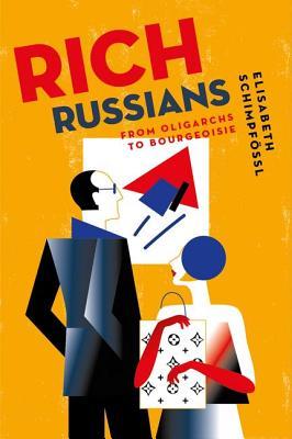 RICH RUSSIANS (Hardcover)
