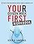 Your Oxygen Mask First Workbook