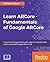 Learn ARCore - Fundamentals of Google ARCore by Micheal Lanham