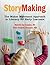 Storymaking: The Maker Move...