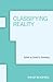 Classifying Reality (Ratio Special Issues)