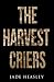 The Harvest Criers