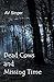 Dead Cows and Missing Time by A.V. Singer