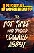 The Pot Thief Who Studied Edward Abbey (The Pot Thief Mysteries)