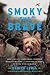 Smoky the Brave by Damien Lewis