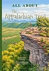 All about the Appalachian Trail (All About...People)