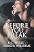 Before You Break (Secrets, #1)