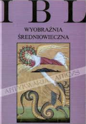 Wyobraźnia średniowieczna (Hardcover)