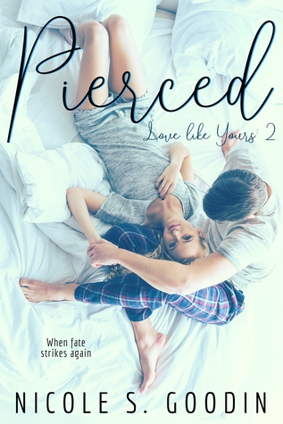 Pierced (Love Like Yours #2)