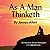 As a Man Thinketh