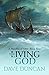 The Living God (A Handful of Men Book 4)