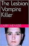 The Lesbian Vampire Killer