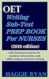 OET: 2018 Writing Prep Book for Nurses