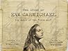 The Story of Eva Carmichael by Gary Crew