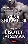 Éjsötét játszmák by Gena Showalter