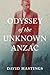 Odyssey of the Unknown Anzac
