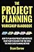 The Project Planning Worksh...