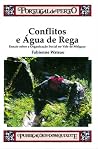 Conflitos e água de rega : ensaio sobre a organização social no Vale de Melgaço