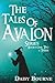 The Tales Of Avalon Series: Books one, two, and three in the Tales of Avalon Series