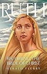 Ruth: Becoming th...