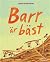Barr är bäst by Anna Bengtsson Barr är bäst by Anna Bengtsson
