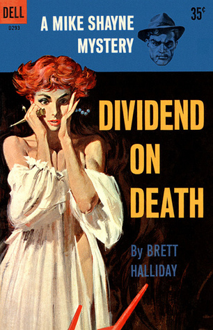 Dividend on Death (Mike Shayne #1)