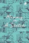 Memory in A Sketch