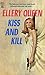 Kiss and Kill