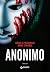 Anonimo by Ursula Poznanski