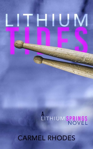 Lithium Tides (Lithium Springs, #2)