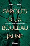 Paroles d'un bouleau jaune Paroles d'un bouleau jaune