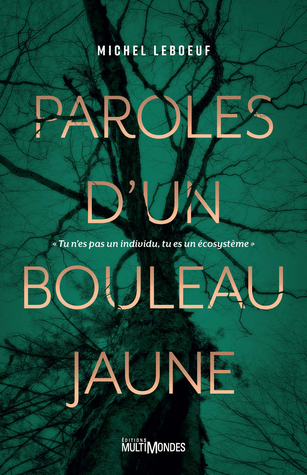 Paroles d'un bouleau jaune