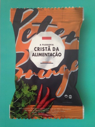 A Filosofia cristã da alimentação (Paperback)