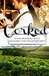 Corked (Wine Tasting, #1-3)