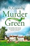 Murder on the Green by H.V. Coombs