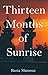 Thirteen Months of Sunrise