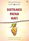 Distraksi Patah Hati