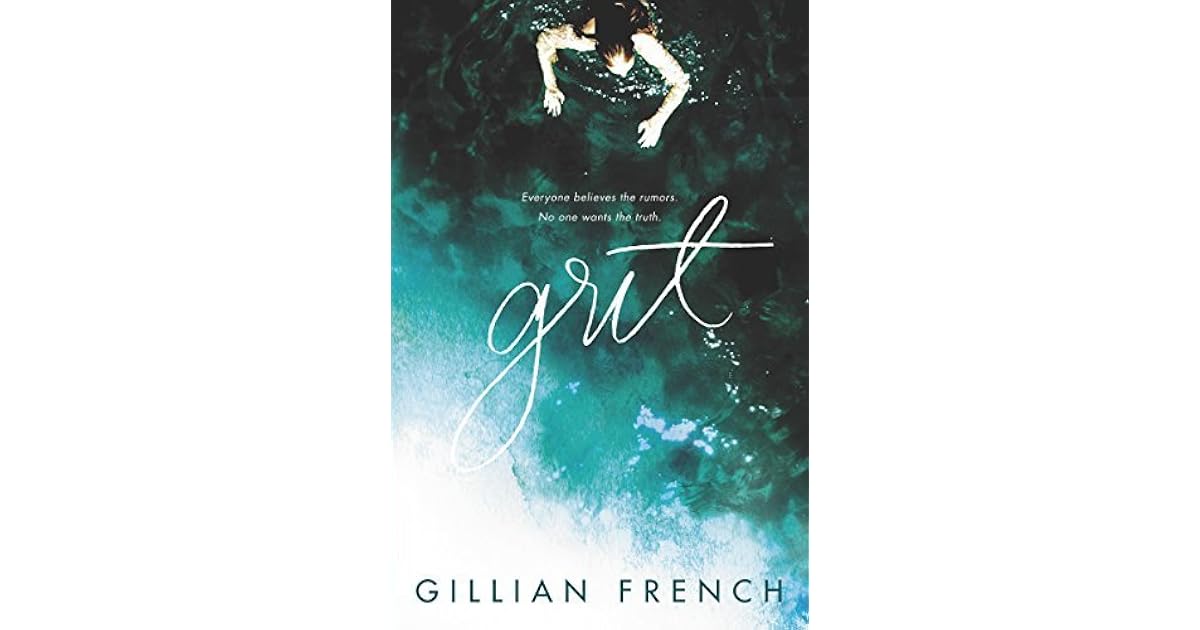 Grit by Gillian French