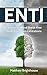 ENTJ: Understand And Break Free From Your Own Limitations